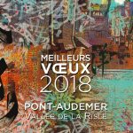 Meilleurs voeux 2018 Pont-Audemer Vallée de la Risle
