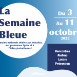 La Semaine Bleue : semaine nationale dédiée aux retraités, aux personnes âgées et à l'intergénérationnel